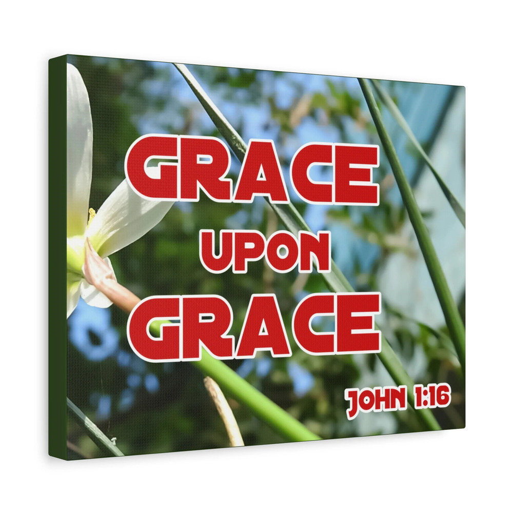 Scripture Walls Grace Upon Grace John 1:16 Bible Verse Canvas Christian Wall